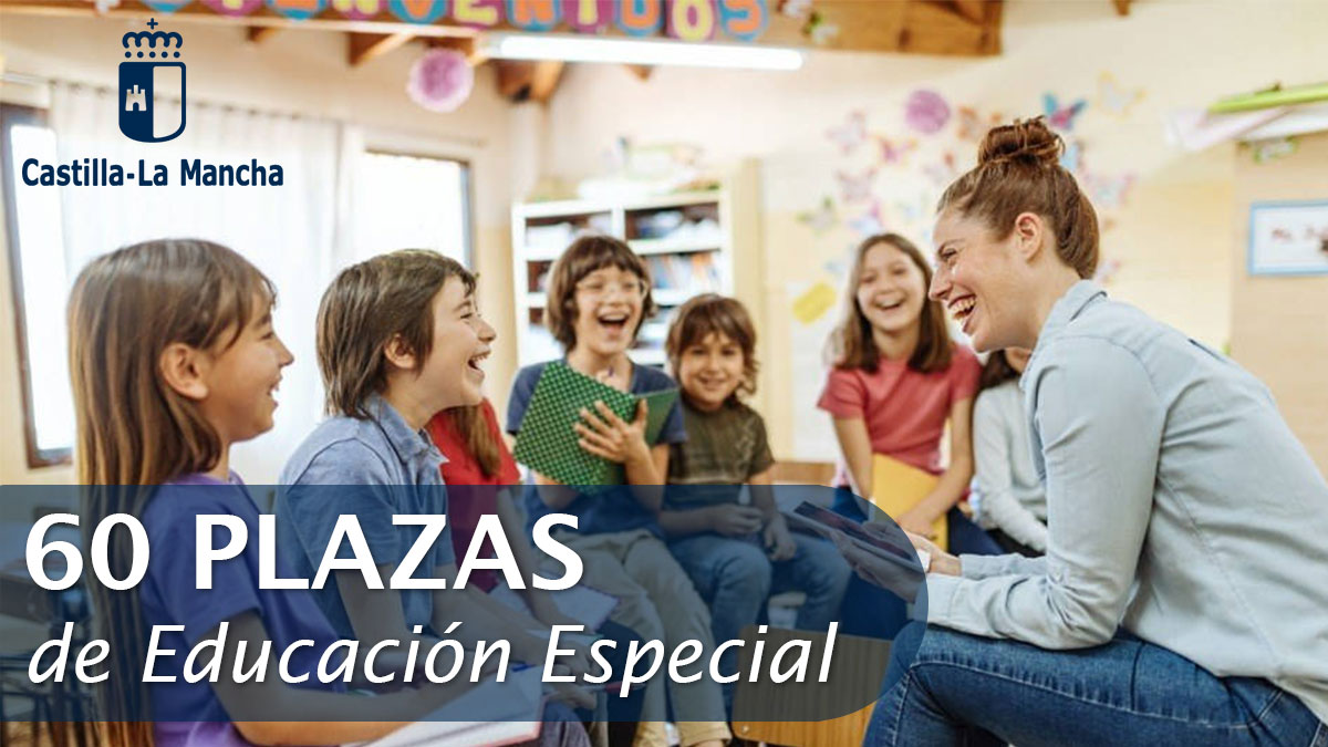 Oferta de 60 plazas de Educación Especial en La Junta de Castilla la Mancha