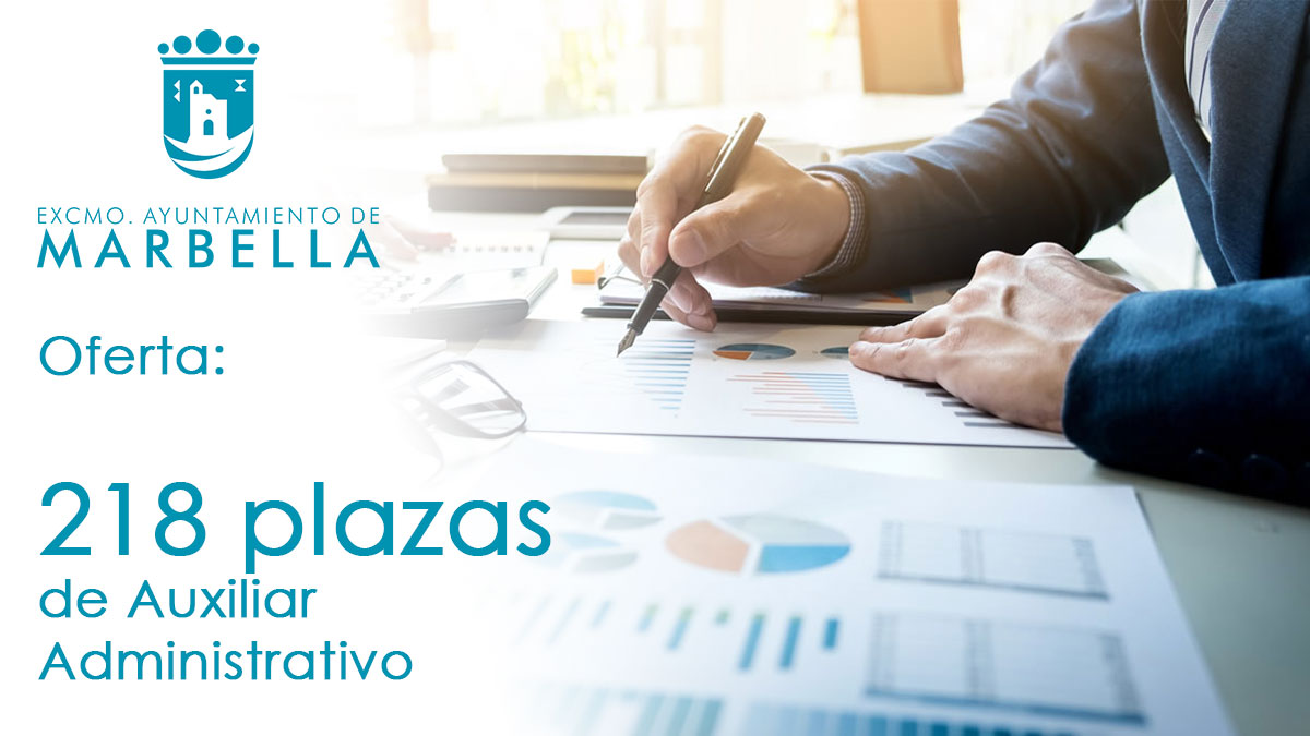 Oferta de 218 plazas de Auxiliar Administrativo en Marbella Málaga