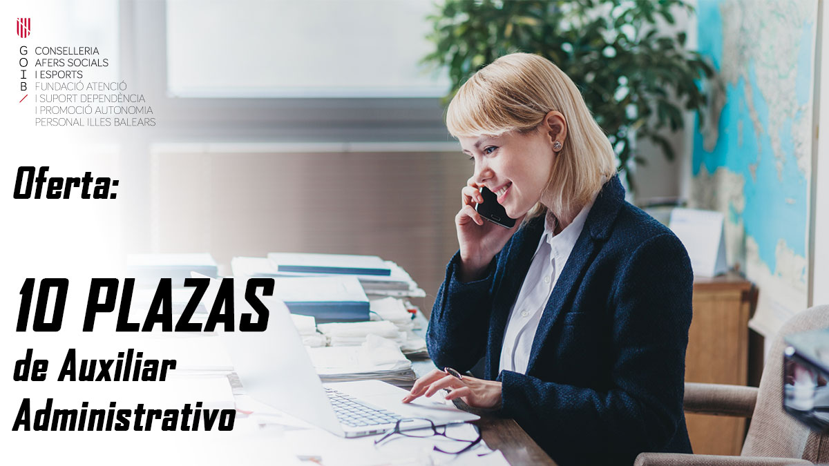 Oferta De Plazas De Auxiliar Administrativo En La Fundaci N De