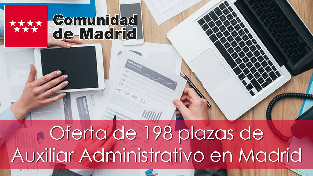 Oferta De 198 Plazas De Auxiliar Administrativo En Madrid