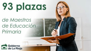 Oferta de 93 plazas de Maestros de Educación Primaria en El Gobierno de La Rioja