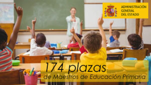 Oferta de 174 plazas de Maestros de Educación Primaria en La Administración General del Estado