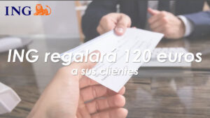 ING regalará 120 euros a sus clientes por domiciliar la nómina