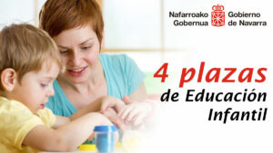 Oferta de 4 plazas de Educación Infantil en El Gobierno de Navarra