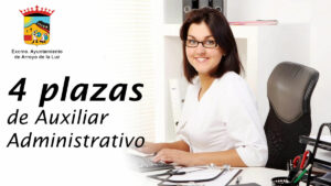 Oferta de 4 plazas de Auxiliar Administrativo en Arroyo De La Luz (Cáceres)