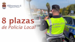 Oferta de 8 plazas de Policía Local en Laguna De Duero (Valladolid)