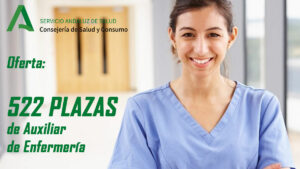 Oferta de 522 plazas de Auxiliar de Enfermería en El SAS (Servicio Andaluz de Salud)