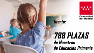 Oferta de 788 plazas de Maestros de Educación Primaria en La Comunidad de Madrid
