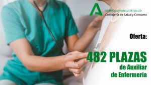 Oferta de 482 plazas de Auxiliar de Enfermería en El SAS (Servicio Andaluz de Salud)