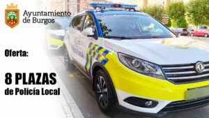 Oferta de 8 plazas de Policía Local en Burgos