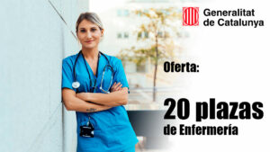 Oferta de 20 plazas de Enfermería en La Generalitat de Cataluña
