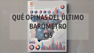 El Barómetro del CIS de enero de 2025: preocupaciones, economía y política en España